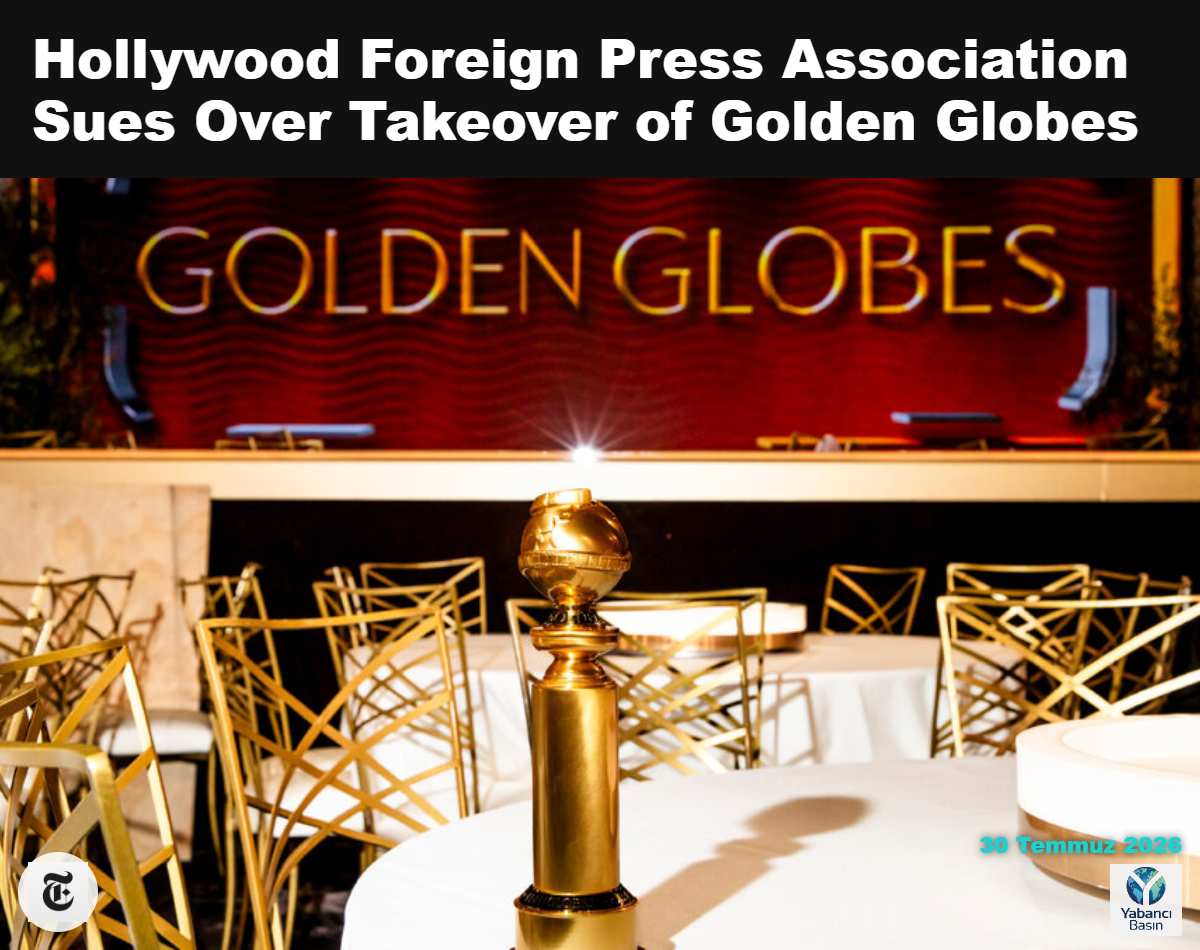 Yıllar boyunca Hollywood Foreign Press Association’a ait olan Altın Küre Ödülleri, Hollywood’daki çeşitli sektör yayınlarının sahibi Penske Media’ya 2023’te satıldı. Krista Schlueter / The New York Times